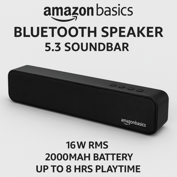 amazon basics Bluetooth Speaker 5.3 Soundbar with 16W RMS, 2000mAh Battery, Upto 8 Hrs @50% Volum Playtime Aux/USB Port (Black)